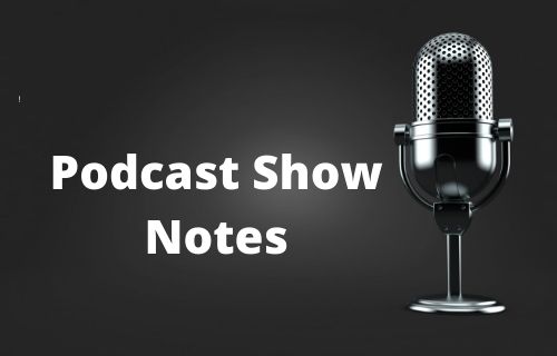 why podcast show notes make excellent pillar posts